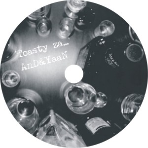 2008 - AnD i Ya'aN - Toasty Za (CD)