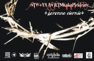 2013 - NTW+YA'AN - singiel KORONNE CIERNIE